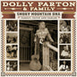 Parton, Dolly & Family/Smoky Mountain DNA: Family, Faith and Fables [CD]