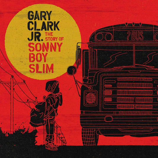 Clark Jr., Gary/The Story of Sonny Boy Slim [LP]