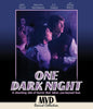 One Dark Night (Collector's Edition) [BluRay]