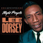 Dorsey, Lee/Night People: The Best Of (3CD)