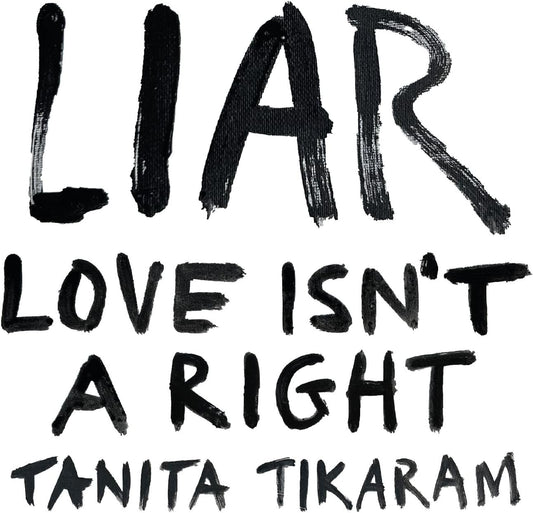 Tikaram, Tanita/LIAR (Love Isn't Right) [LP]