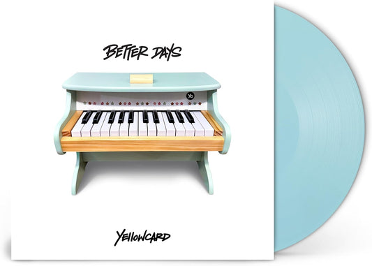 Yellowcard/Better Days (Blue Vinyl) [LP]