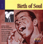 Various Artists/Birth Of Soul Vol. 1 [CD]