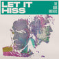 Barr Brothers, The/Let It Hiss [CD]