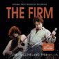 Firm, The/Live In Cleveland 1986 [CD]
