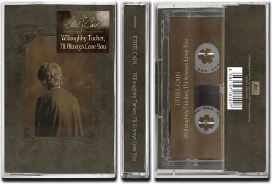 Cain, Ethel/Willoughby Tucker, I'll Always Love You [Cassette]