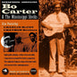 Carter, Bo & The Mississippi Sheiks/Selected Sides (4CD Set) [CD]