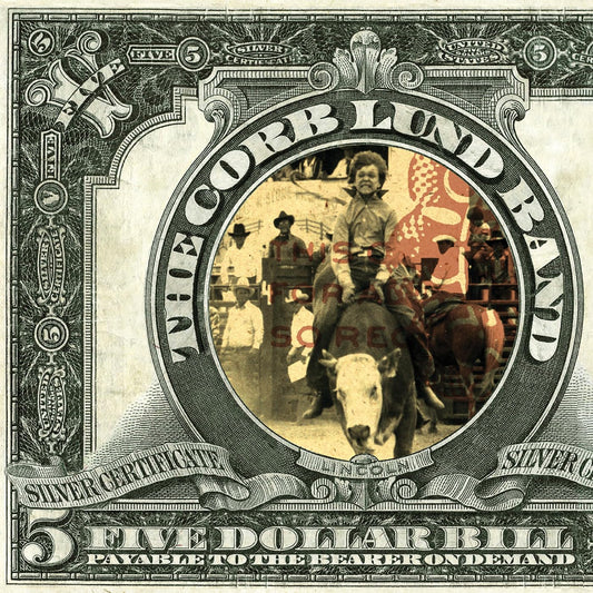 Lund, Corb/Five Dollar Bill [LP]