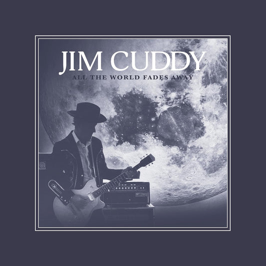 Cuddy, Jim/All The World Fades Away [LP]