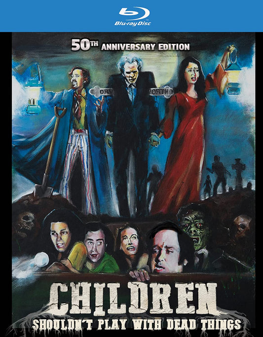 Children Shouldn't Play With Dead Things: 50th Anniversary [BluRay]