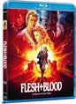 Flesh + Blood [BluRay]