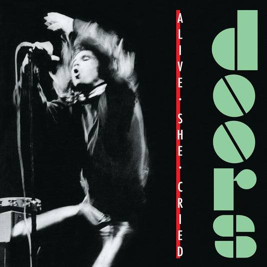 Doors, The/Alive She Cried (Emerald Vinyl) [LP]