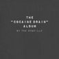 Cowsills, The/The "Cocaine Drain" Album [CD]