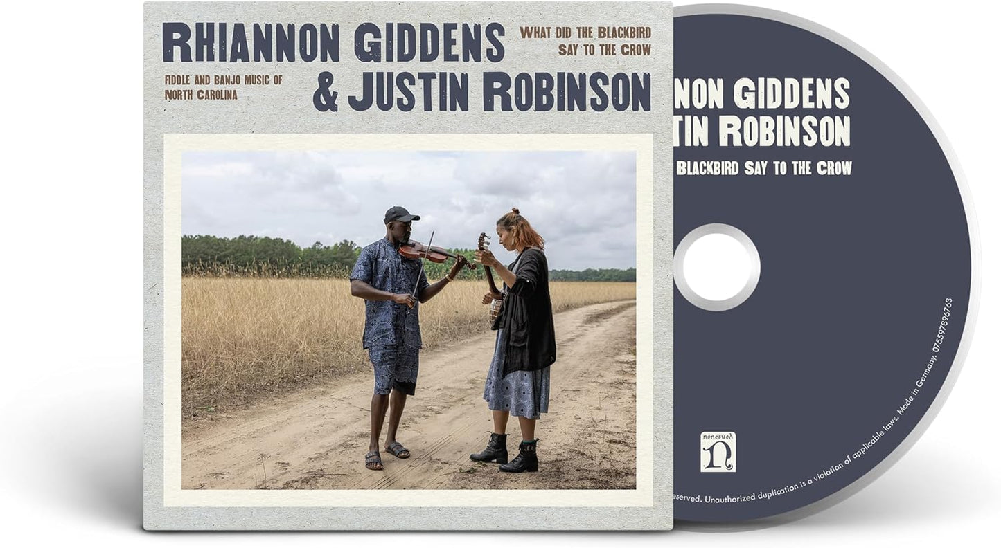 Rhiannon Giddens & Justin Robinson/What Did The Blackbird Say To The Crow [CD]
