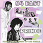 94 East Featuring Prince/Dance To The Music Of The World [CD]