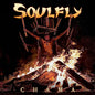 Soulfly/Chama [CD]