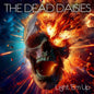 Dead Daisies/Light 'Em Up [CD]