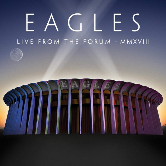 Eagles/Live From The Forum MMXVIII (4LP)