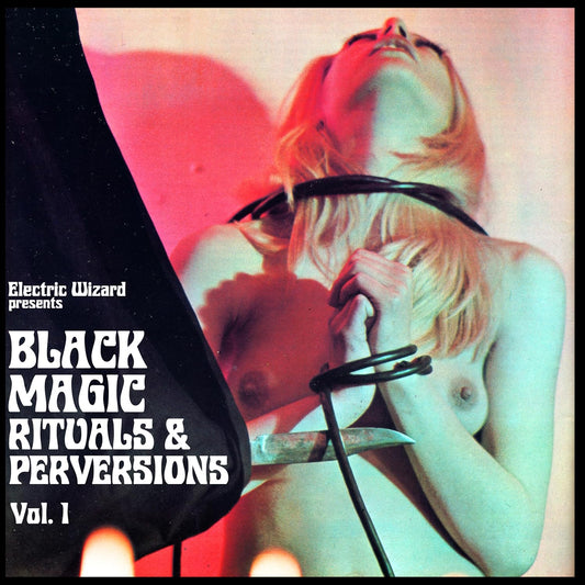 Electric Wizard/Black Magic Rituals & Perversions Vol. 1 (Crystal Meth Coloured Vinyl) [LP]