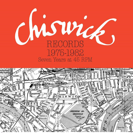Various Artists/Chiswick Records 1975-1982: Seven Years At 45 RPM (3LP) [LP]