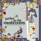 Various Artists/Gather In The Mushrooms: British Folk Underground 1969-1975 [CD]