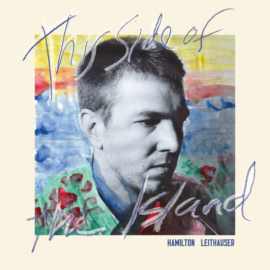 Leithauser, Hamilton/This Side Of The Island (Indie Exclusive Aqua Vinyl) [LP]