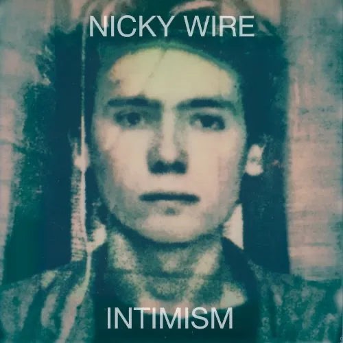 Wire, Nicky/Intimism (Green Marble Vinyl) [LP]