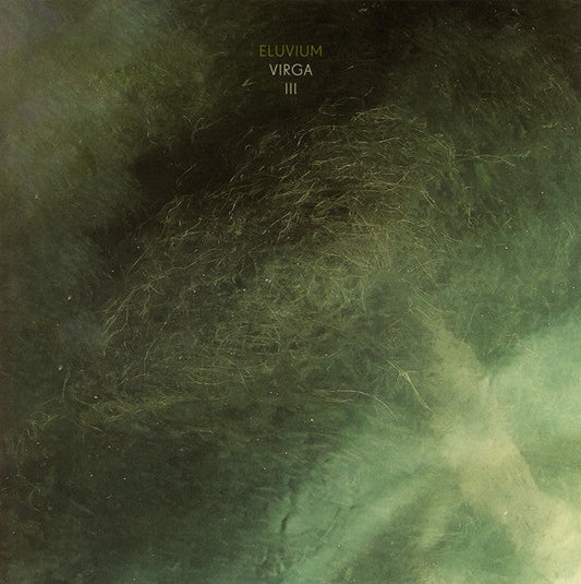 Eluvium/Virga III (Crystal Clear Vinyl) [LP]