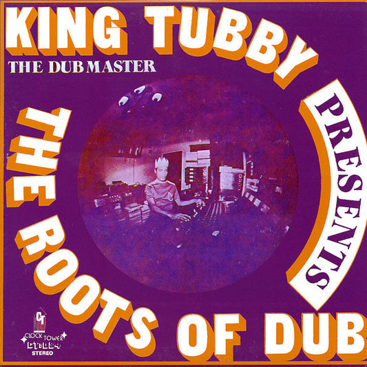 King Tubby/The Roots of Dub [LP]