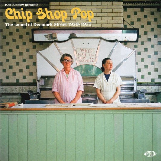 Various Artists/Chip Shop Pop: Sound Of Denmark Street 1970-1975 [CD]