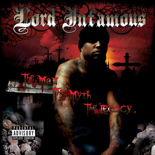 Lord Infamous/The Man, The Myth, The Legacy [LP]