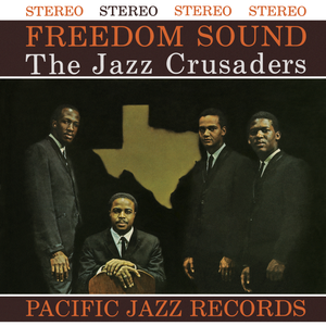 Jazz Crusaders, The/Freedom Sound (Blue Note Tone Poet) [LP]