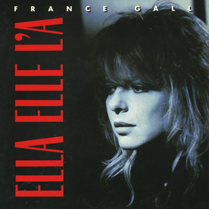 Gall, France/Ella, elle l'a Remix (Red Vinyl) [LP]
