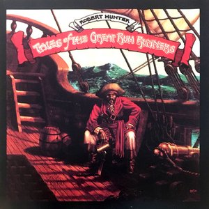 Hunter, Robert/Tales Of The Great Rum Runners (Deluxe Edition) [LP]