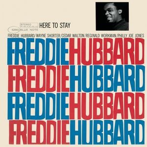 Hubbard, Freddie/Here To Stay (Blue Note Classic Series) [LP]
