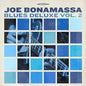 Bonamassa, Joe/Blues Deluxe Vol. 2 (Blue Vinyl) [LP]