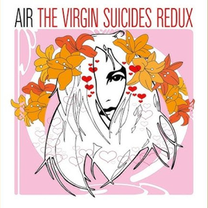 AIR/The Virgin Suicides Redux [CD]