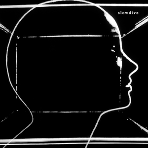 Slowdive/Slowdive [CD]