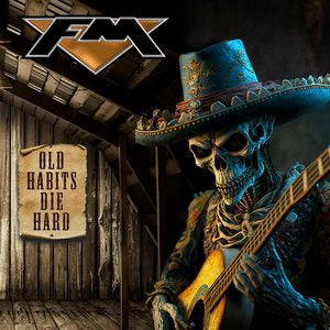 FM/Old Habits Die Hard [CD]
