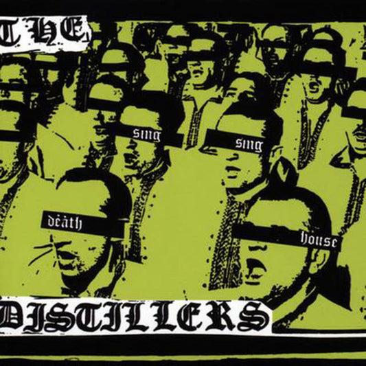 Distillers/Sing Sing Death House (Coloured Vinyl Anniversary Edition) [LP]