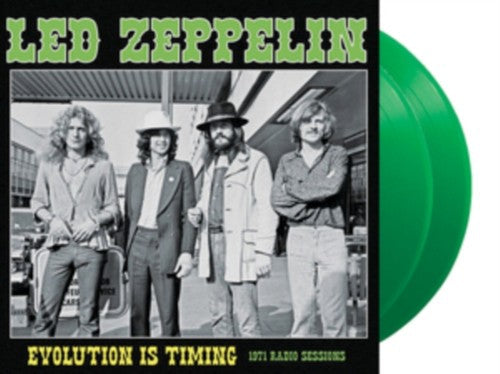 Led Zeppelin/Evolution Is Timing: 1971 Radio Sessions (Green Vinyl) [LP]